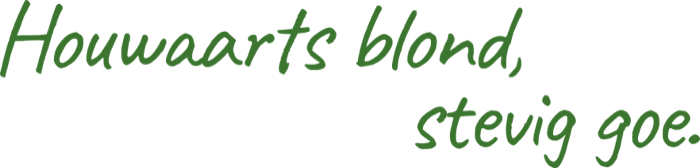 Houwaarts blond, stevig goe